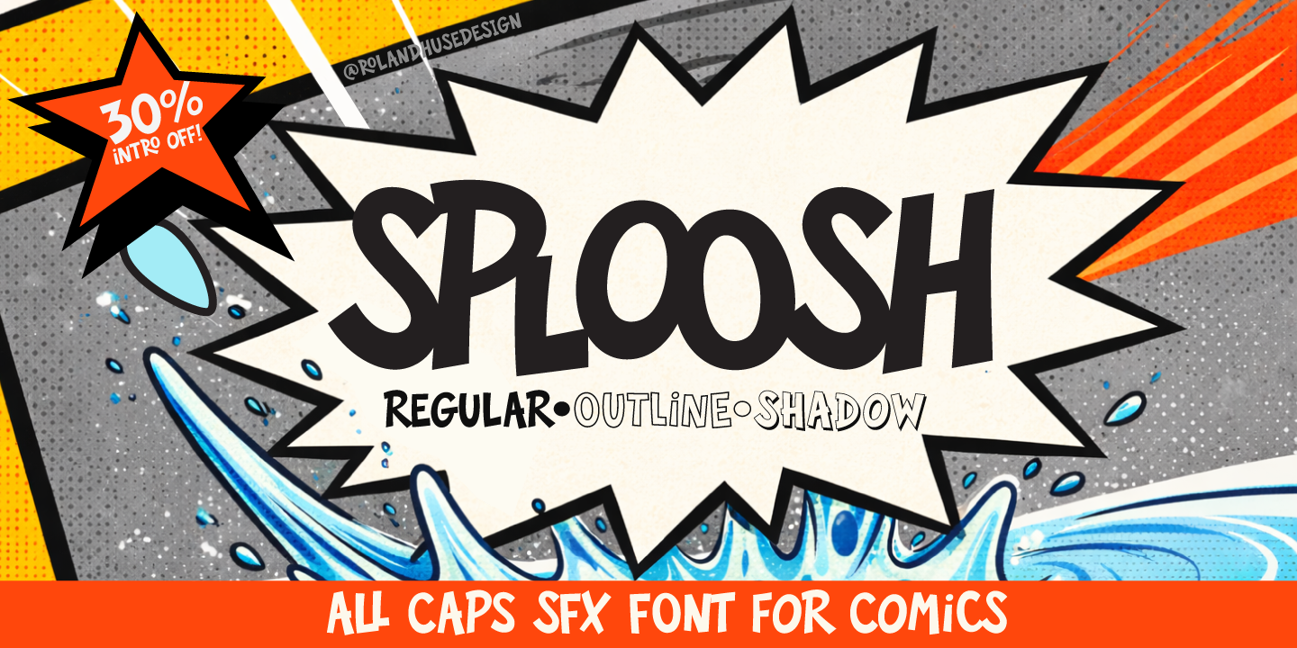 Sploosh Comic font poster 30% intro offer